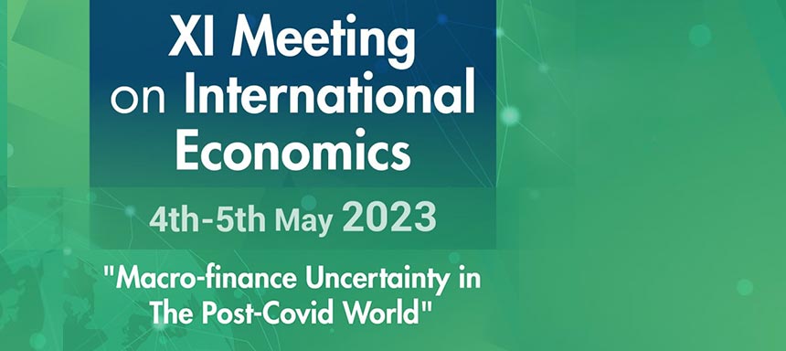 XI MEETING ON INTERNATIONAL ECONOMICS